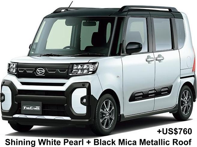 New Daihatsu Tanto Funcross body color: Shining White Pearl + Black Mica Metallic Roof +US$760