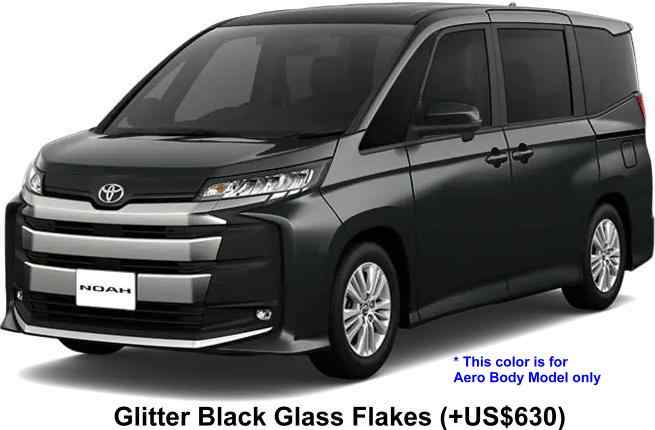 New Toyota Noah Hybrid body color: GLITTER BLACK GLASS FLAKES (OPTION COLOR +US$630) This body color is available for AERO body model only