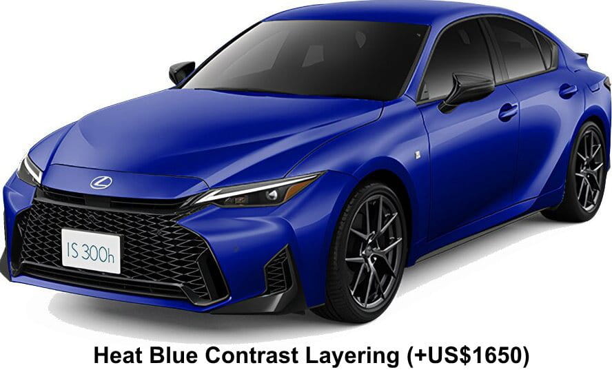 Lexus IS300h F-Sport body color: Heat Blue Contrast Layering (+US$1650)