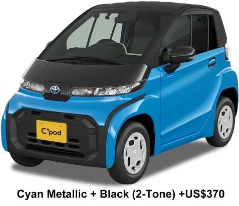 New Toyota C-Pod body color: Cyan Metallic Body + Black Roof (2-Tone color) +US$370