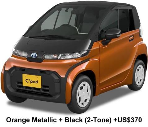 New Toyota C-Pod body color: Orange Metallic Body + Black Roof (2-Tone color) +US$370