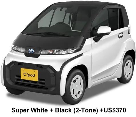 New Toyota C-Pod body color: Super White Body + Black Roof (2-Tone color) +US$370