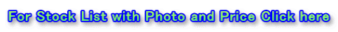 For Stock List with Photo and Price Click here